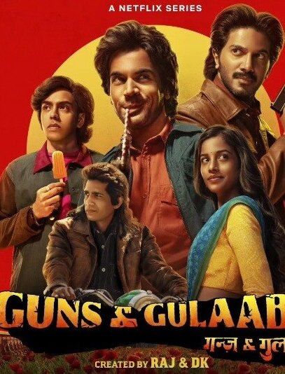 Guns and Gulaabs 2023 Seasons 1 Hindi Movie